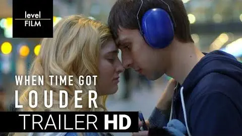 When Time Got Louder | Official Trailer_peliplat