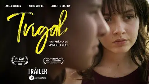 TRIGAL | Tráiler Nueva Era Films | Película mexicana | Estreno 20 de abril | #UnCineDiferente_peliplat