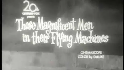 Those Magnificent Men in Their Flying Machines (1965) B&W Trailer_peliplat