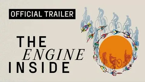 Official Trailer: The Engine Inside - A Documentary About Using Bicycles To Build A Better Future_peliplat