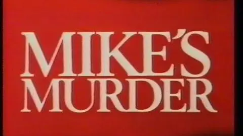 Mike's Murder (1984) Trailer_peliplat