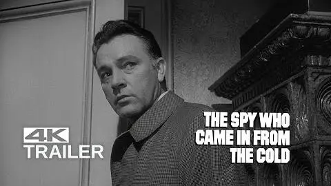 THE SPY WHO CAME IN FROM THE COLD Trailer [1965] 4K_peliplat