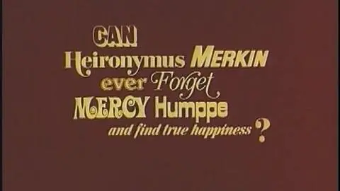 Can Heironymus Merkin Ever Forget Mercy Humppe and Find True Happiness? (1969) Trailer_peliplat