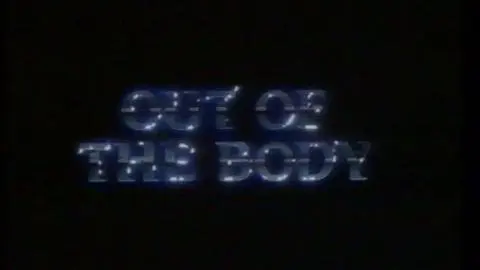 Out Of The Body (1989) Trailer_peliplat
