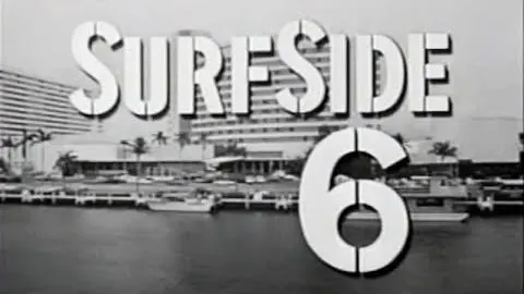 Classic TV Theme: Surfside Six_peliplat