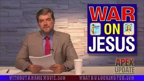 The War On Jesus Continues -- WithoutANameMovie.com_peliplat