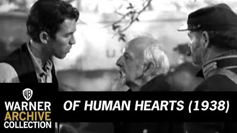 Preview Clip | Of Human Hearts | Warner Archive_peliplat