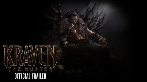 KRAVEN THE HUNTER: Official Trailer_peliplat
