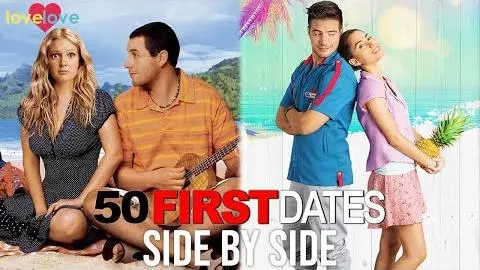 Side By Side Comparison of 50 First Dates: Original vs. Mexican Remake_peliplat