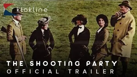 1985 The Shooting Party Official Trailer 1  Geoff Reeve Films & Television Ltd_peliplat