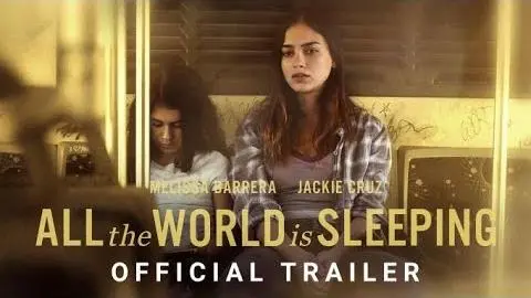 All the World is Sleeping - Official Trailer_peliplat