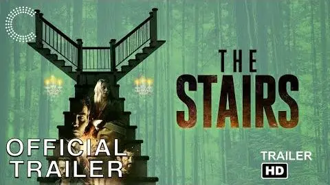 THE STAIRS | Official Trailer_peliplat