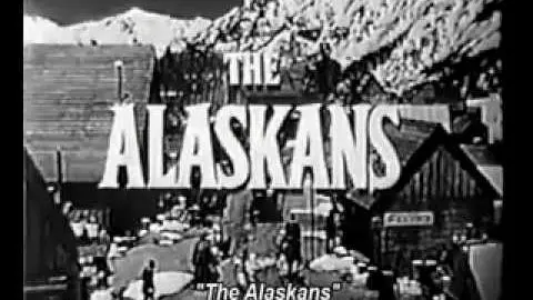 The Alaskans - Trailer_peliplat