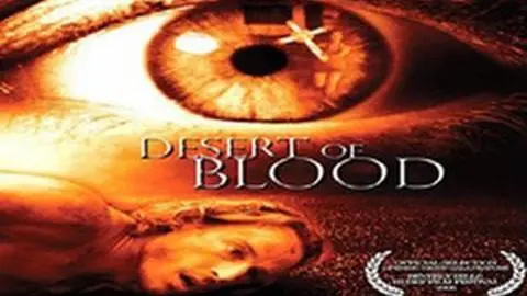 DESERT OF BLOOD - Official Trailer_peliplat