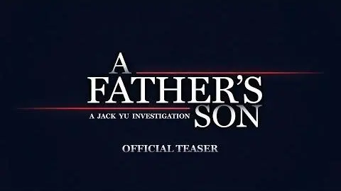 A Father's Son (2020) Official Teaser Trailer_peliplat