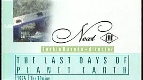 "The Last Days of Planet Earth" AMC promo (1/18/2000)_peliplat