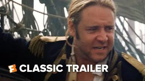 Master and Commander: The Far Side of the World (2003) Trailer #1 | Movieclips Classic Trailers_peliplat