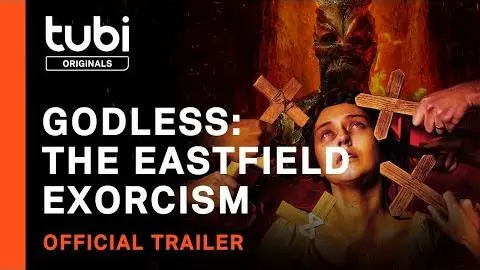Godless: The Eastfield Exorcism | Official Trailer | A Tubi Original_peliplat