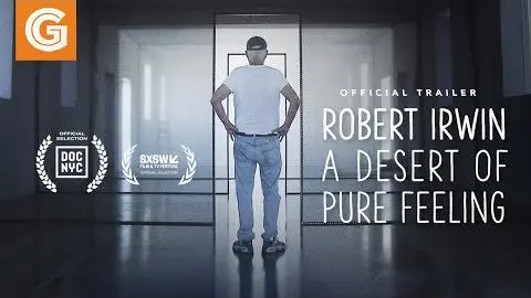 Robert Irwin: A Desert of Pure Feeling | Official Trailer_peliplat