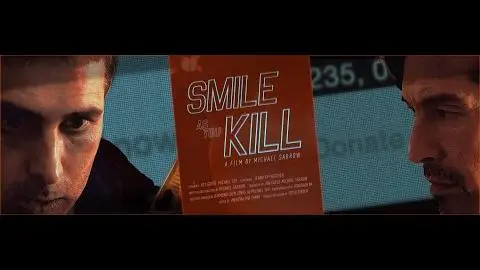 SMILE AS YOU KILL-  Trailer - Indie Film Crime Thriller_peliplat
