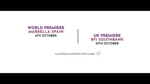 Only Love Matters Official Trailer | BBFC12A | Subtitles: French, Spanish, Chinese, Russian & Arabic_peliplat