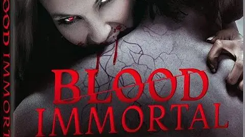 BLOOD IMMORTAL Official Trailer (2020) Vampire Horror_peliplat