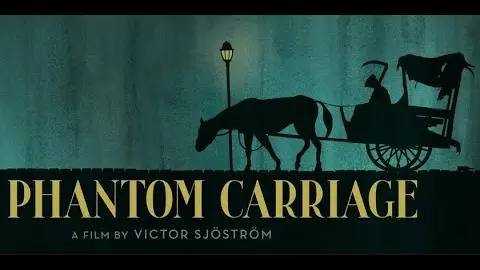 THE PHANTOM CARRIAGE (1921) Original Trailer - Victor Sjöström, Hilda Borgström, Tore Svennberg_peliplat