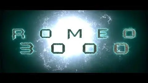 "Romeo 3000" Trailer (2018)_peliplat