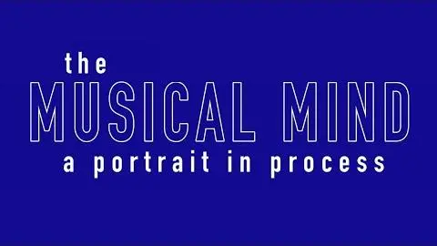 THE MUSICAL MIND - Trailer_peliplat