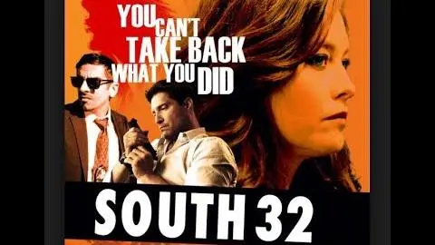 South 32 Trailer: Crime Thriller - Feature Film (dir. Jake Barsha)_peliplat