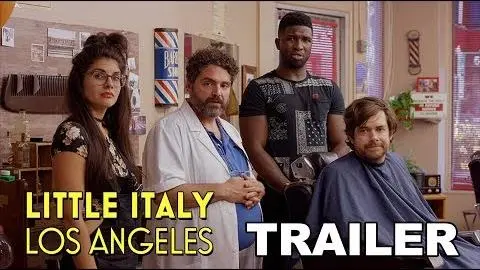 LITTLE ITALY, LOS ANGELES - Official Trailer_peliplat