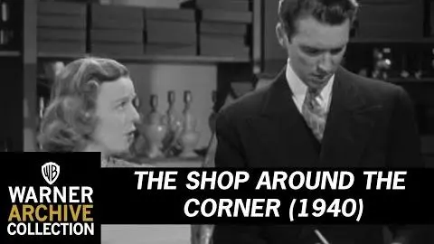 I Don't Like You | The Shop Around The Corner | Warner Archive_peliplat