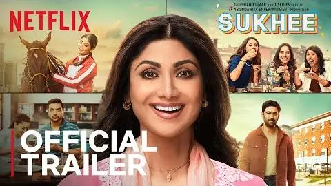 Sukhee | Official Trailer | Now Streaming | Shilpa Shetty | Kusha Kapila | Netflix India_peliplat