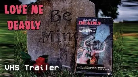 Love Me Deadly (1972) - VHS Trailer_peliplat