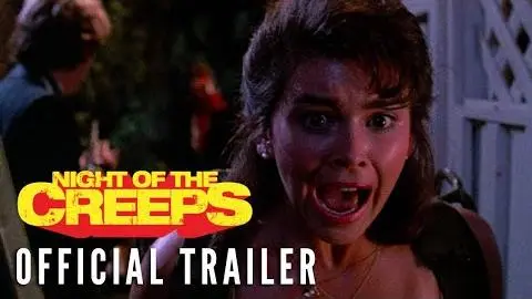 NIGHT OF THE CREEPS [1986] – Official Trailer (HD)_peliplat