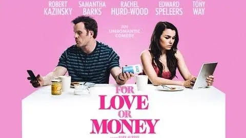 For Love Or Money (2019) Official Trailer_peliplat