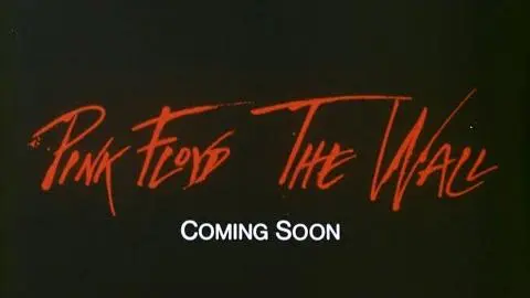Pink Floyd The Wall (1982) Original Theatrical Teaser Trailer [FTD-0123]_peliplat