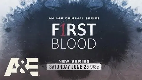 "First Blood" Premieres Saturday, June 25 at 9pm ET/PT on A&E_peliplat