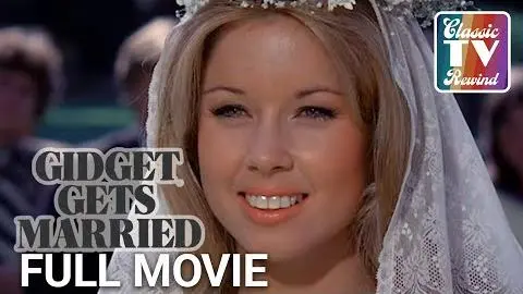 Gidget Gets Married | Full Movie | Classic TV Rewind_peliplat