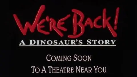 We're Back! A Dinosaur's Story - 1993 Theatrical Trailer (35mm 4K)_peliplat