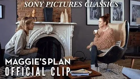 Maggie's Plan | Official Clip HD (2016)_peliplat
