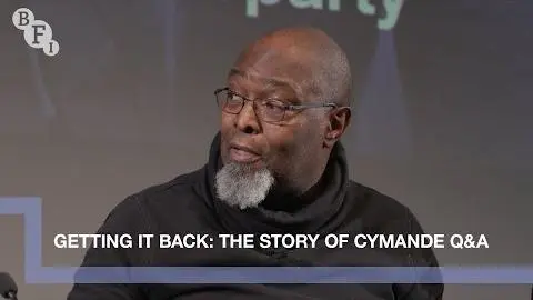 Cymande on Getting It Back: The Story of Cymande | BFI Q&A_peliplat
