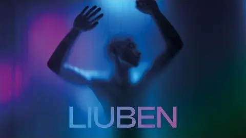 LIUBEN | Officiële NL Trailer_peliplat