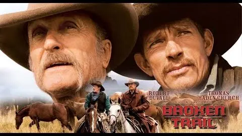 Robert Duvall in BROKEN TRAIL | TRAILER | Emmy Award-winning miniseries_peliplat