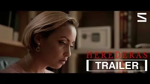 Tráiler Herederas_peliplat