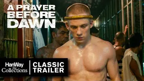 A Prayer Before Dawn - Classic Trailer (2017) - HanWay Films_peliplat