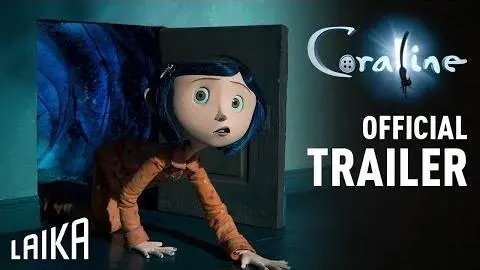 Coraline Official Theatrical Trailer | LAIKA Studios_peliplat