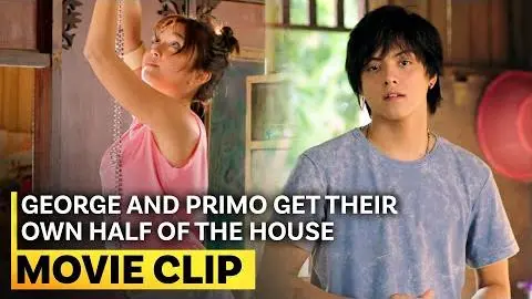 George and Primo get their own half of the house, literally | ‘The Hows Of Us’ Movie Clip (2/3)_peliplat