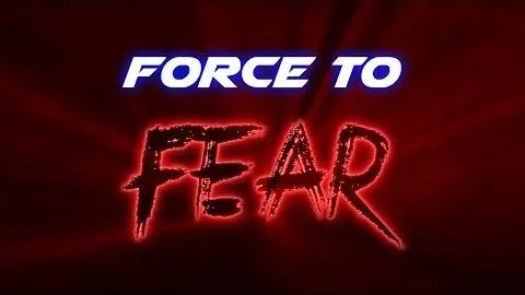 Force To Fear - Teaser Trailer_peliplat