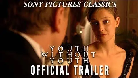 Youth Without Youth | Official Trailer (2007)_peliplat